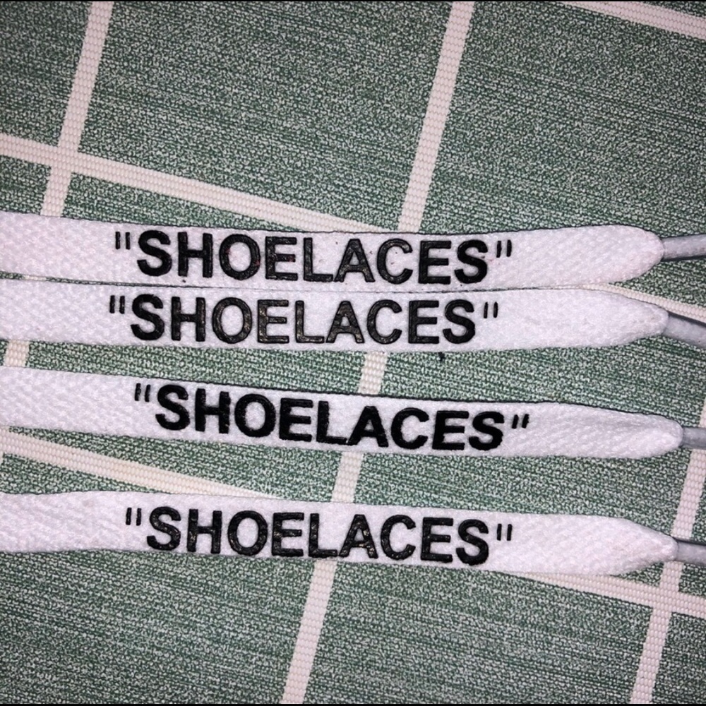 - Of white shoelaces,